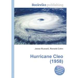  Hurricane Cleo (1958) Ronald Cohn Jesse Russell Books