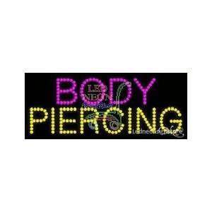  Body Piercing LED Sign 11 inch tall x 27 inch wide x 3.5 