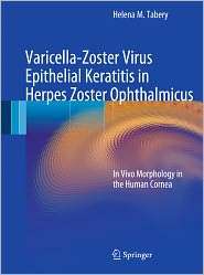 Varicella Zoster Virus Epithelial Keratitis in Herpes Zoster 