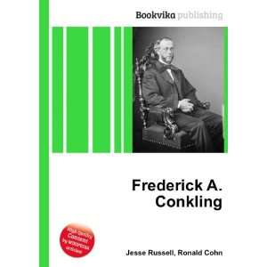  Frederick A. Conkling Ronald Cohn Jesse Russell Books