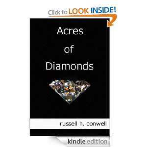Acres of Diamonds Russell H. Conwell  Kindle Store