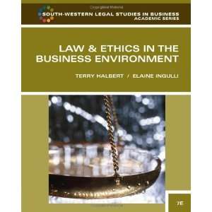  in the Business Environment (South Western Legal Studies in Business 