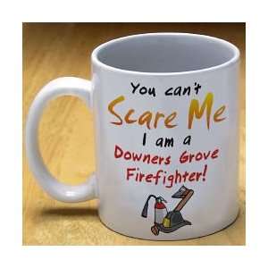  Cant Scare Me Firefighter Coffee Mug