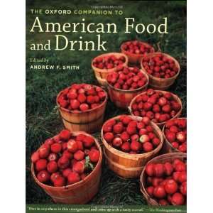 The Oxford Companion to American Food and Drink Undefined Books