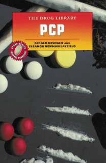   PCP (Drug Library) by Gerald Newman, Enslow 