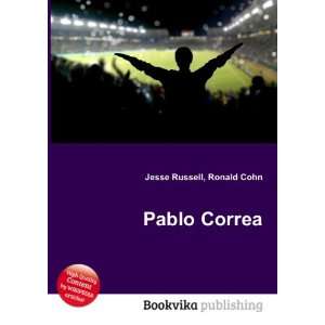  Pablo Correa Ronald Cohn Jesse Russell Books