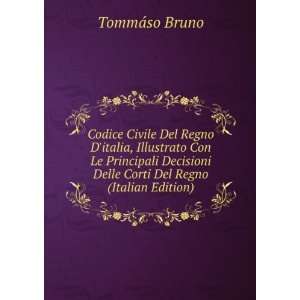   Delle Corti Del Regno (Italian Edition) TommÃ¡so Bruno Books