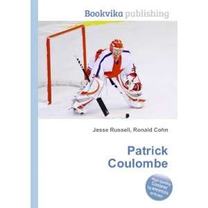  Patrick Coulombe Ronald Cohn Jesse Russell Books