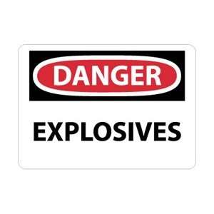 D435R   Danger, Explosives, 7 X 10, .050 Rigid Plastic  