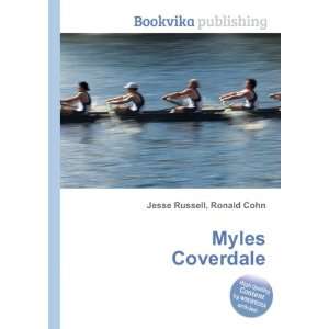  Myles Coverdale Ronald Cohn Jesse Russell Books