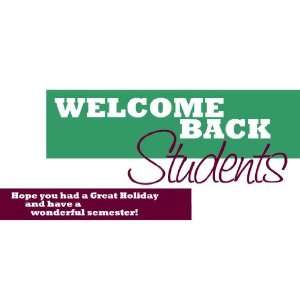  3x6 Vinyl Banner   Welcome Back Students Redux Everything 