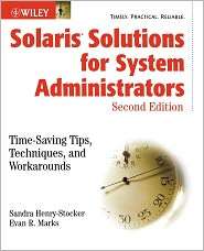Solaris Solutions for System Administrators Time Saving Tips 