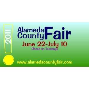    3x6 Vinyl Banner   Annual Alameda County Fair 
