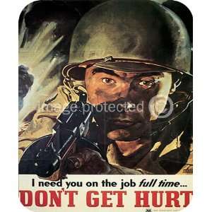   Get Hurt WW2 US Army Propaganda Vintage MOUSE PAD