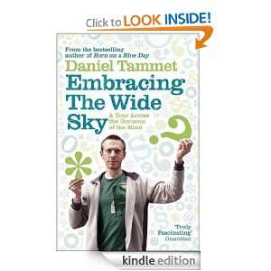 Embracing the Wide Sky Daniel Tammet  Kindle Store