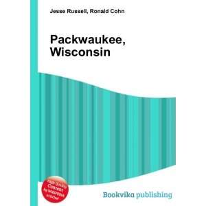  Packwaukee, Wisconsin Ronald Cohn Jesse Russell Books
