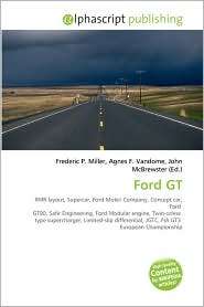 Ford GT, (6130720149), Frederic P. Miller, Textbooks   