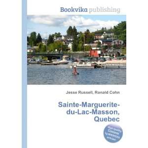    Marguerite du Lac Masson, Quebec Ronald Cohn Jesse Russell Books