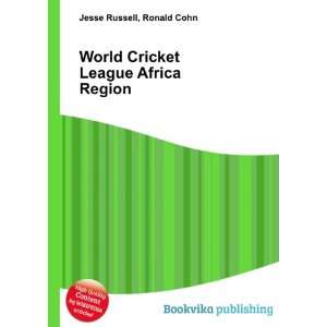 World Cricket League Africa Region Ronald Cohn Jesse Russell  