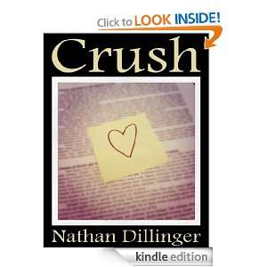 Crush Nathan Dillinger  Kindle Store