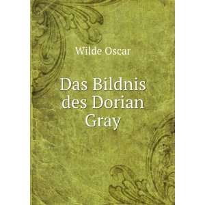  Das Bildnis des Dorian Gray Wilde Oscar Books