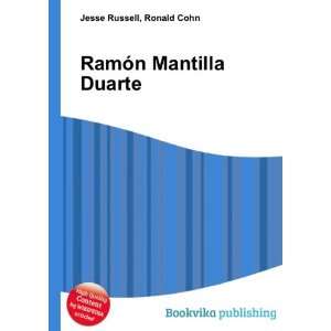  RamÃ³n Mantilla Duarte Ronald Cohn Jesse Russell Books