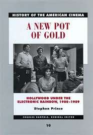 New Pot of Gold Hollywood under the Electronic Rainbow, 1980 1989 