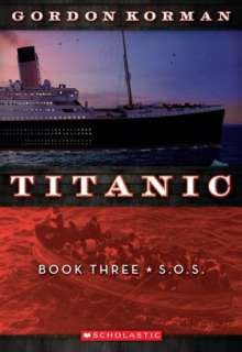   Unsinkable (Titanic Series #1) by Gordon Korman 