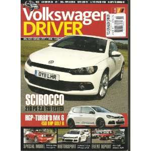  Volkswagen Driver Magazine (Scirocco 210 PS 2.0 TSI Tested 