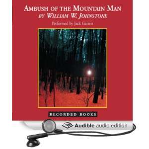 Ambush of the Mountain Man (Audible Audio Edition 