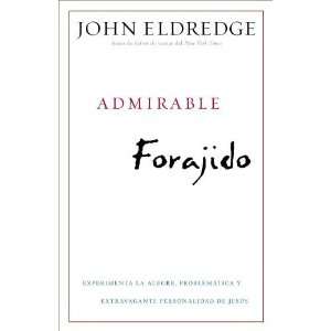   de Jesús (Spanish Edition) [Paperback] John Eldredge Books