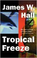 Tropical Freeze (Thorn Series James W. Hall
