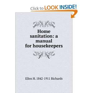   manual for housekeepers Ellen H. 1842 1911 Richards Books