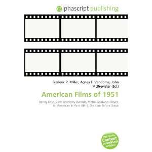  American Films of 1951 (9786134030625) Books