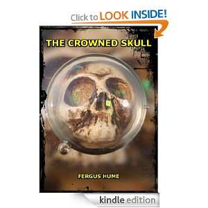 THE CROWNED SKULL FERGUS HUME  Kindle Store