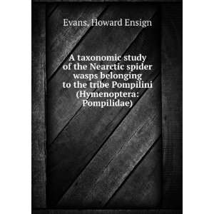  tribe Pompilini (Hymenoptera Pompilidae) Howard Ensign Evans Books