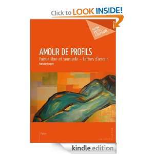 Amour de profils Poésie libre et sensuelle   Lettres damour (French 