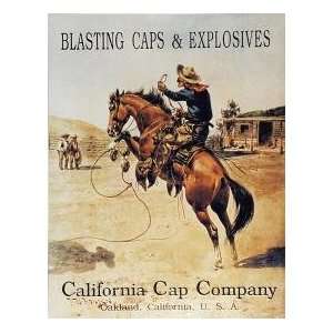  California Cap Company Blasting Explosives Cowboy Tin Sign 