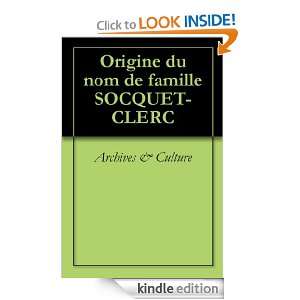 Origine du nom de famille SOCQUET CLERC (Oeuvres courtes) (French 