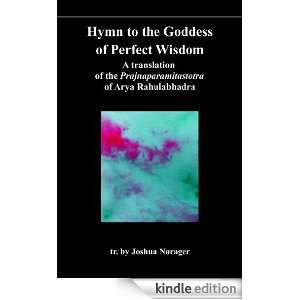  Buddhism in Translation 9 Song to the Goddess of Perfect Wisdom 