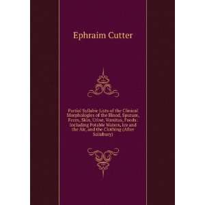   the Air, and the Clothing (After Salisbury). Ephraim Cutter Books