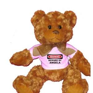   Beware of Angela Plush Teddy Bear with WHITE T Shirt Toys & Games