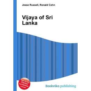  Vijaya of Sri Lanka Ronald Cohn Jesse Russell Books