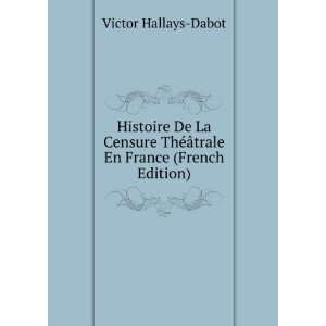   ©Ã¢trale En France (French Edition) Victor Hallays Dabot Books