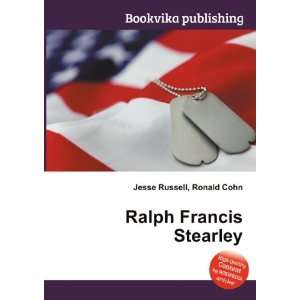  Ralph Francis Stearley Ronald Cohn Jesse Russell Books