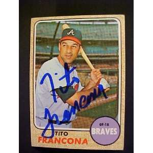  Tito Francona Atlanta Braves #527 1968 Topps Autographed 