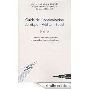 Guide de lIndemnisation (2e ed) Juridique Medical Social la Victime 
