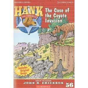  The Case of the Coyote Invasion (Hank the Cowdog) [Audio 