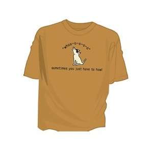     Sometimes You Just Have Howl T Shirt (Medium)