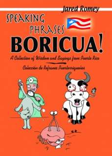   Speaking Boricua by Jared Romey, Publicaciones 